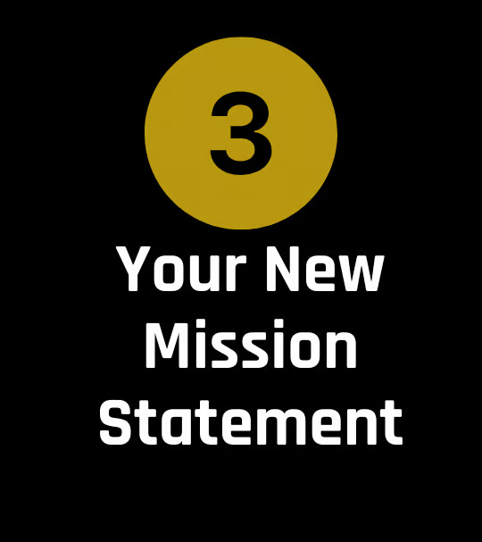 Your New Mission Statement